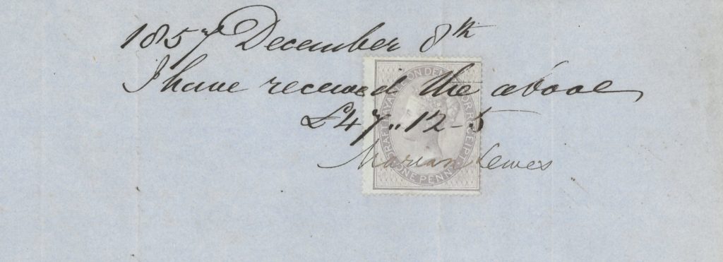 Detail from a letter. Handwritten are the words 1857 December 8th. I have received the above £47,, 12-5. It is signed Marian Lewes. Underneath the words is a stamp.