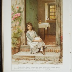 Inner page from the book. Full page colour illustration of a girl sitting on the door step to a house, the door is open to reveal the interior of a small room. The girl is apparently singing. It is signed G.G.Kilburne. Benarth is a quote.
